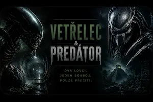 Vetřelec & Predátor