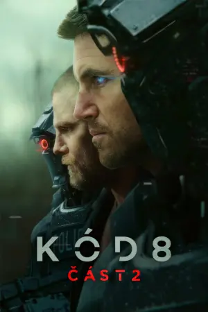 Kód 8: Část 2