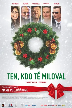 Ten, kdo tě miloval