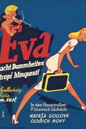 Eva tropí hlouposti