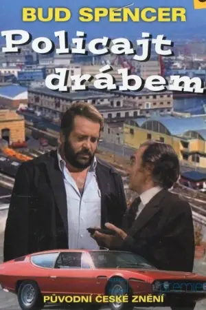 Policajt drábem