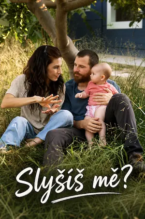 Slyšíš mě?