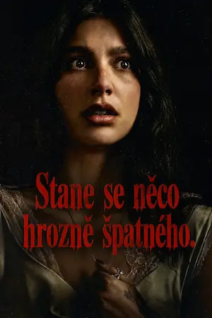 Stane se něco hrozně špatného