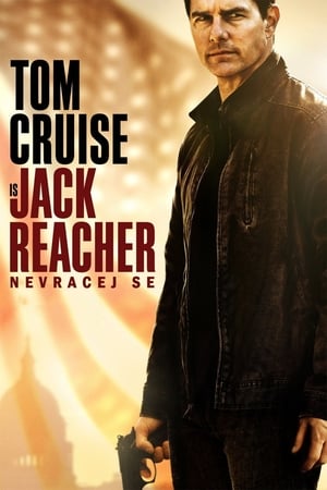 Jack Reacher: Nevracej se