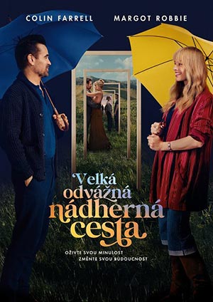 Velká odvážná nádherná cesta