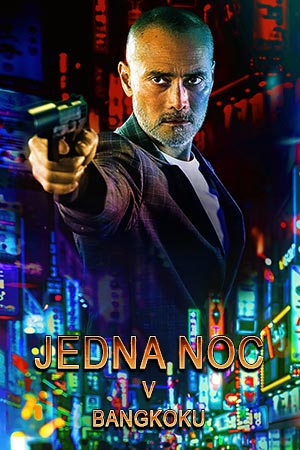 Jedna noc v Bangkoku